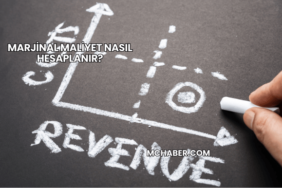Marjinal Maliyet Nasıl Hesaplanır?